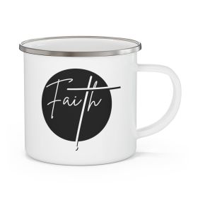 Enamel Camping Mug, Faith - Christian Affirmation - Black And White